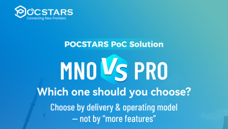 MNO vs PRO: Choose the right PoC delivery model MNO vs PRO PoC delivery model selection guide (POCSTARS)